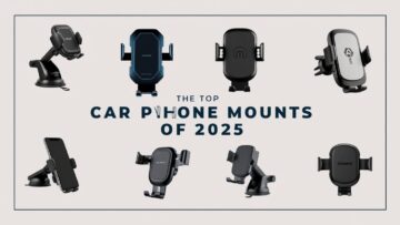 Top Car Phone Mounts of 2025: An In-Depth Review